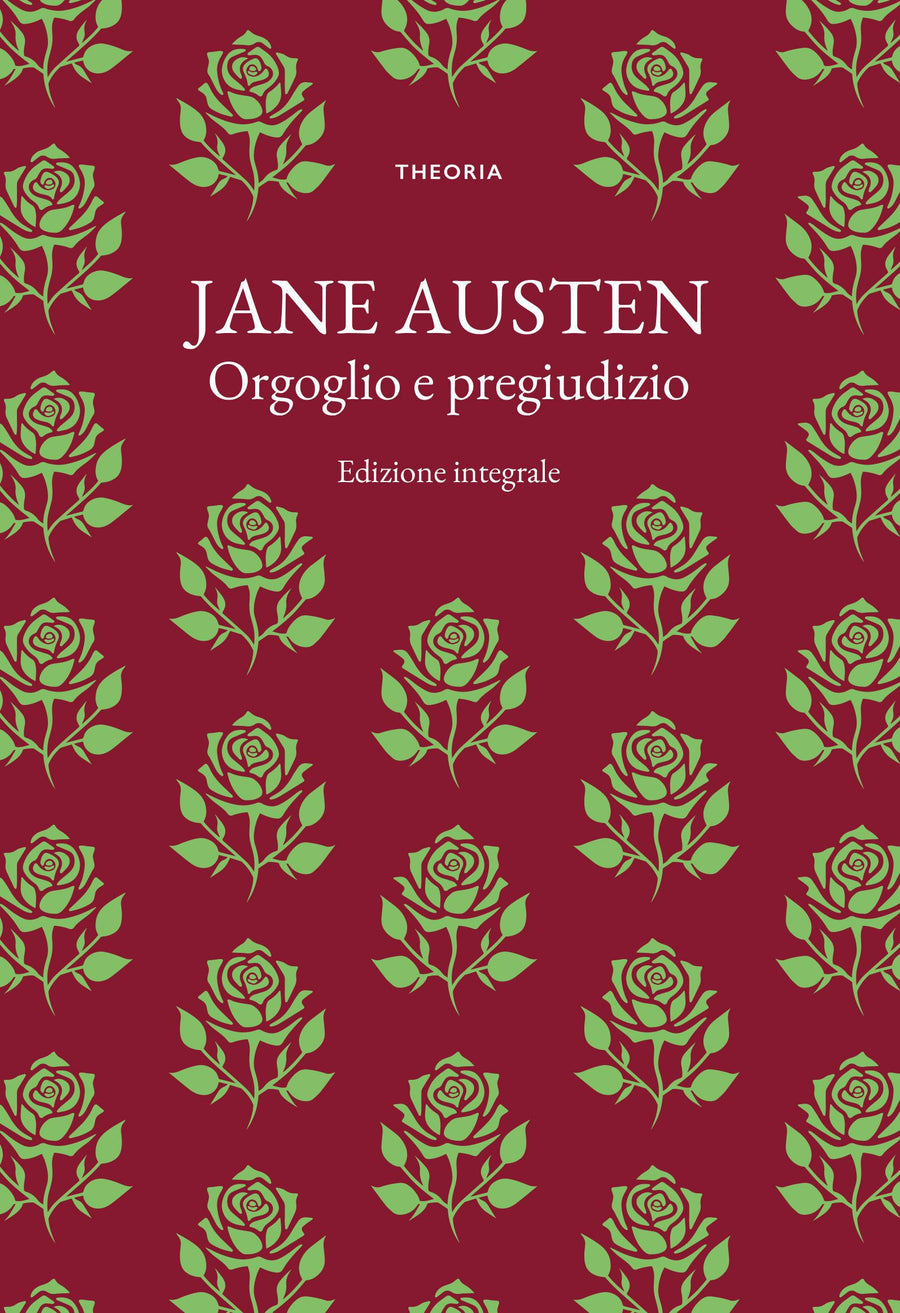 Orgoglio e pregiudizio. Ediz. integrale