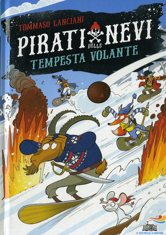 Tempesta volante. Pirati delle nevi