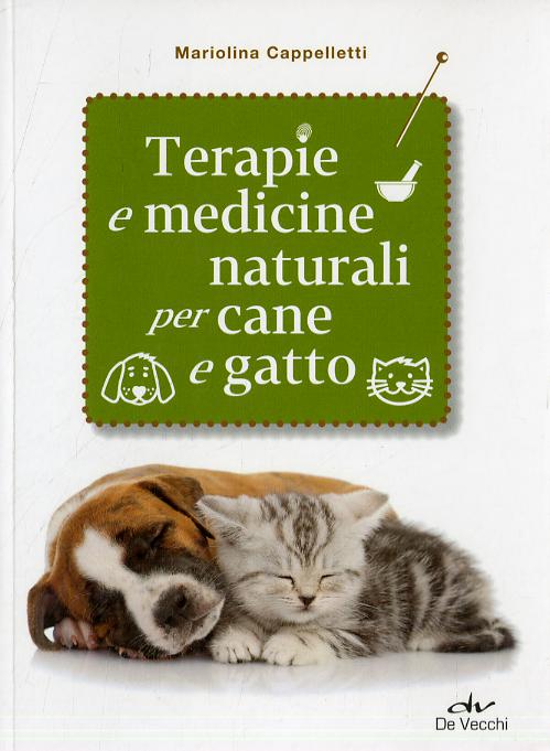 Terapie e medicine naturali per cane e gatto