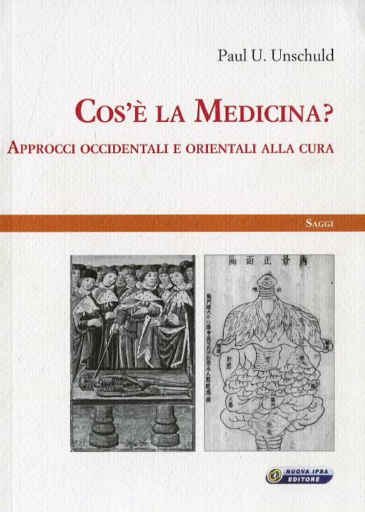 Cos e  la medicina? Approcci occidentali e orientali alla cura