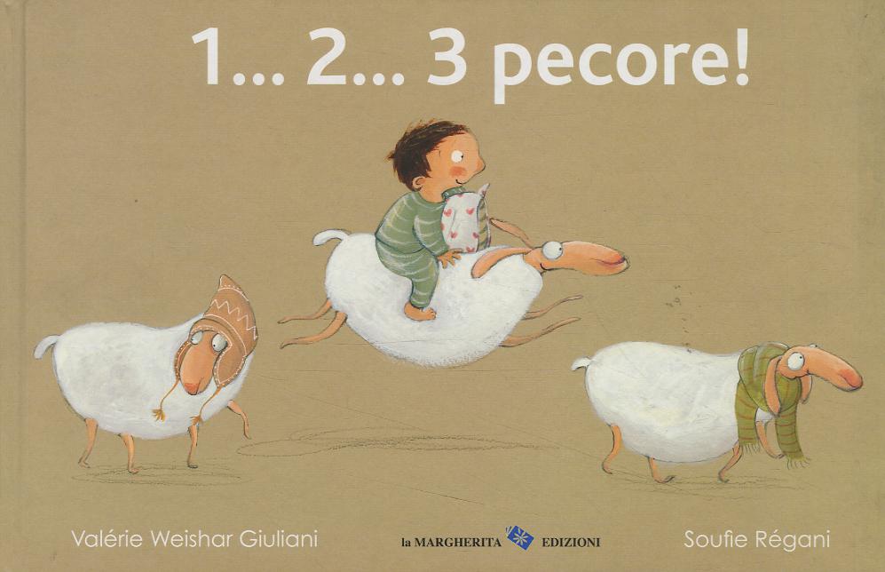 1... 2... 3 pecore. Ediz. illustrata