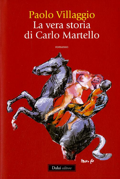 Vera storia di Carlo Martello