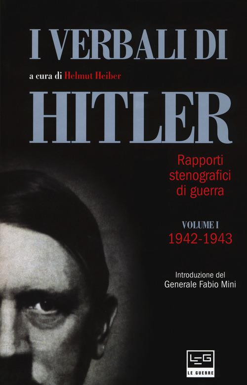Verbali di Hitler. Rapporti stenografici di guerra
