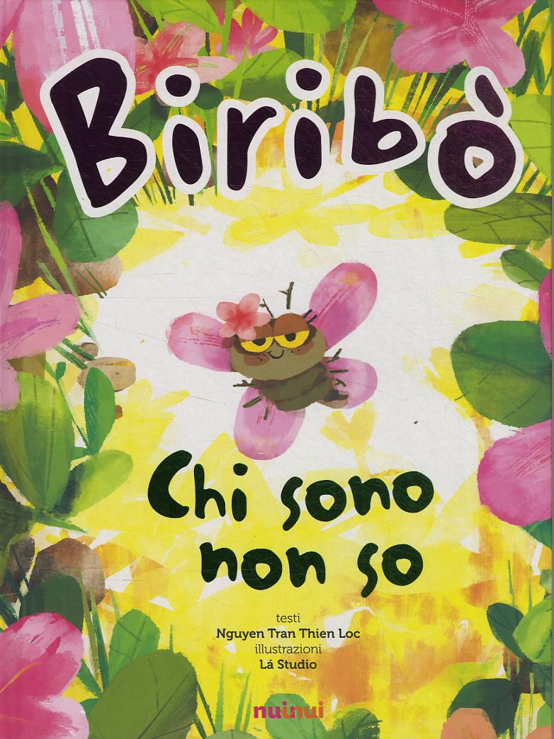 Biribo . Chi sono non so. Ediz. a colori