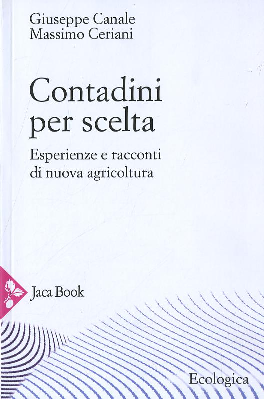 Contadini Per Scelta. (Fc)