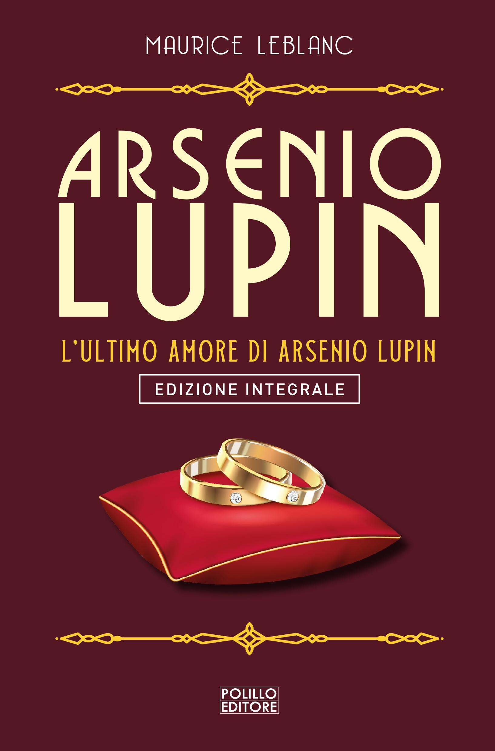 Arsenio Lupin. L ultimo amore