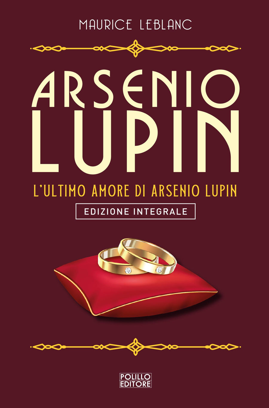 Arsenio Lupin. L ultimo amore