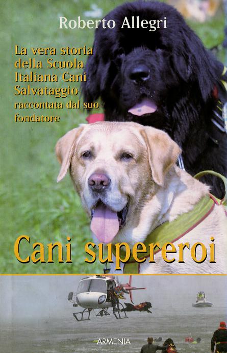 Cani supereroi