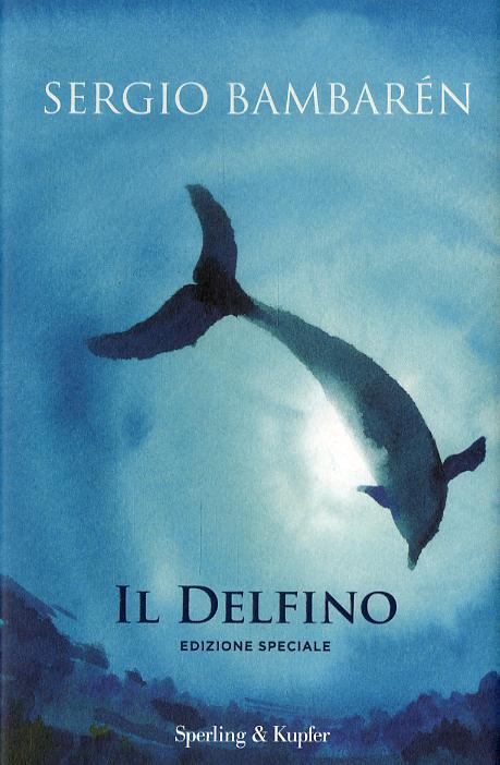 Delfino. Ediz. speciale