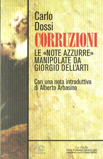 Corruzioni. Le «Note azzurre» manipolate da Giorgio Dell Arti