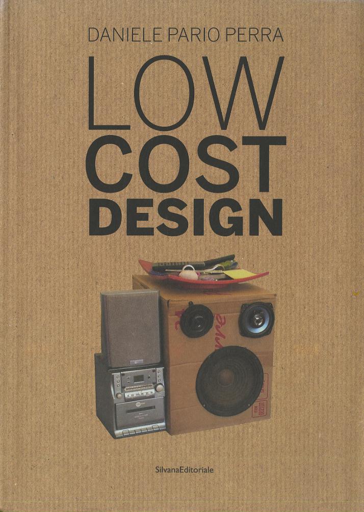 Low cost design. Ediz. italiana e inglese