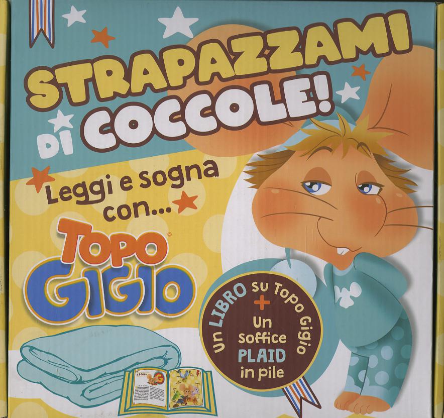 Strapazzami di coccole. Leggi e sogna con... Topo Gigio. Ediz. a colori. Con plaid in pile