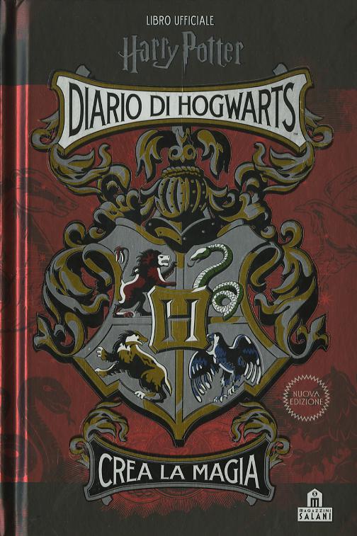 Diario di Hogwarts. Crea la magia. Libro ufficiale Harry Potter