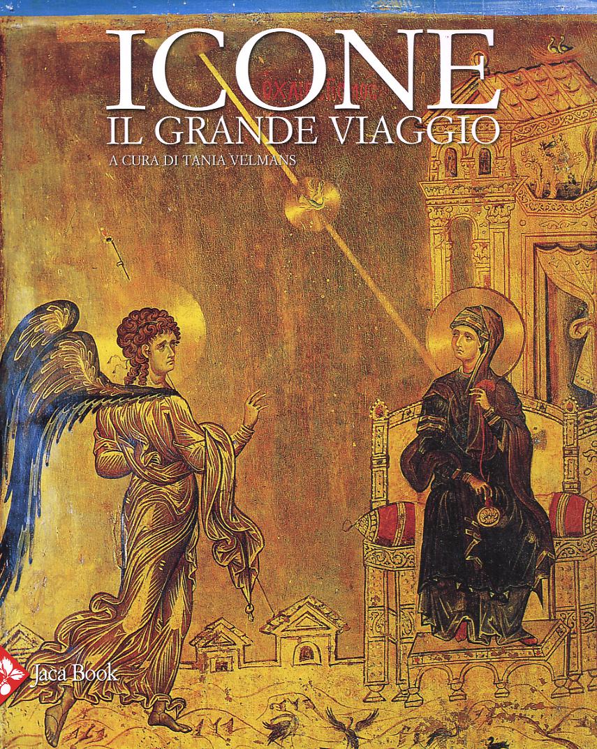 Icone. Il grande viaggio. Ediz. illustrata