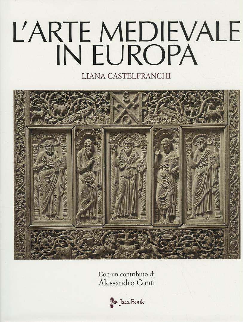 Arte medievale in Europa. Ediz. a colori