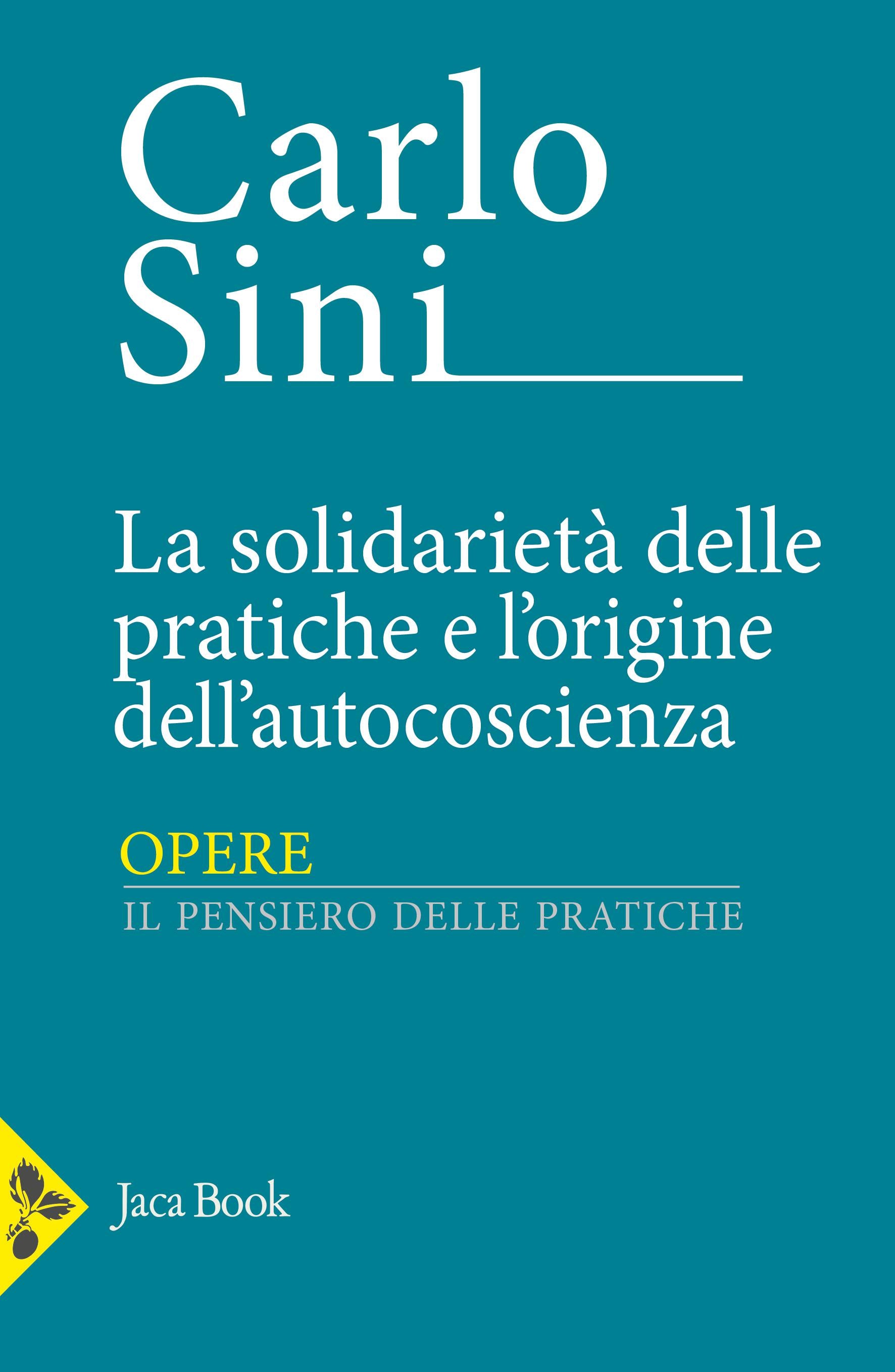 Solidarieta  delle pratiche e l origine dell autocoscienza