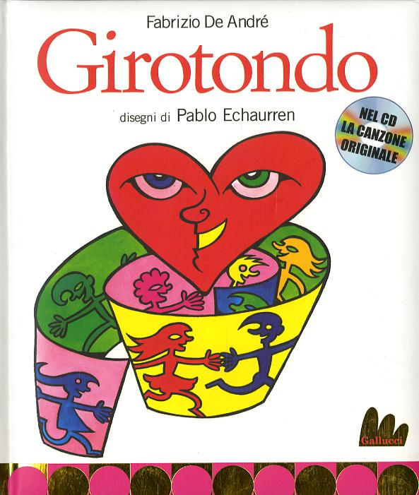 Girotondo. Ediz. illustrata. Con CD Audio