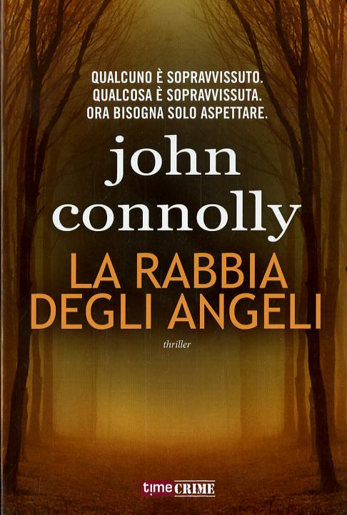 Rabbia Degli Angeli (La)