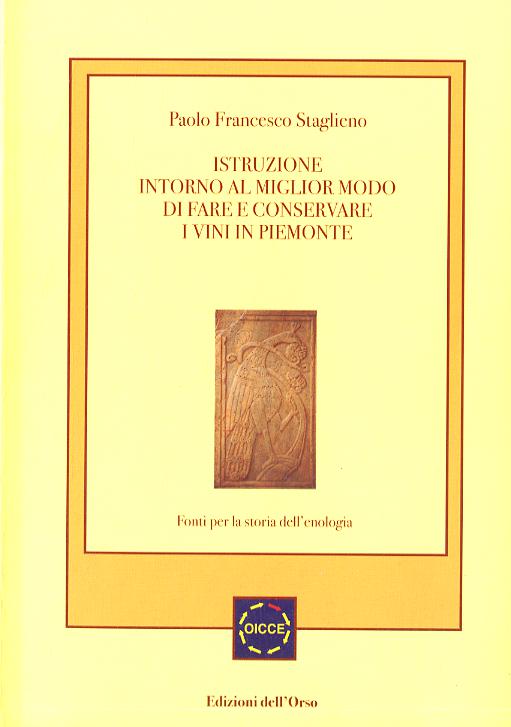 Istruzione intorno al miglior modo di fare e conservare i vini in Piemonte