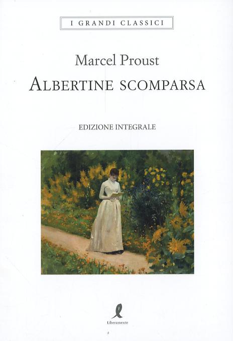 Albertine scomparsa. Ediz. integrale