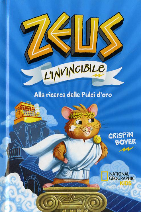 Alla ricerca delle pulci d oro. Zeus l invincibile
