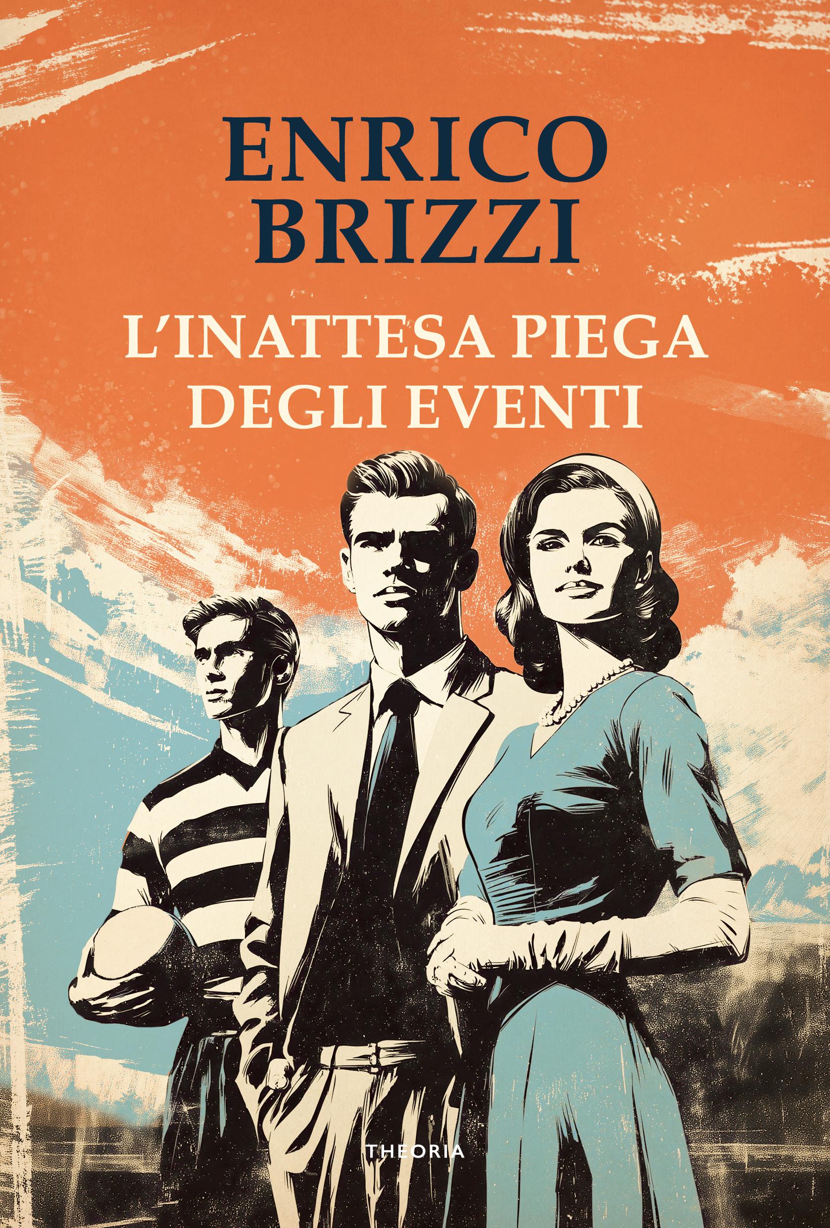 Inattesa piega degli eventi