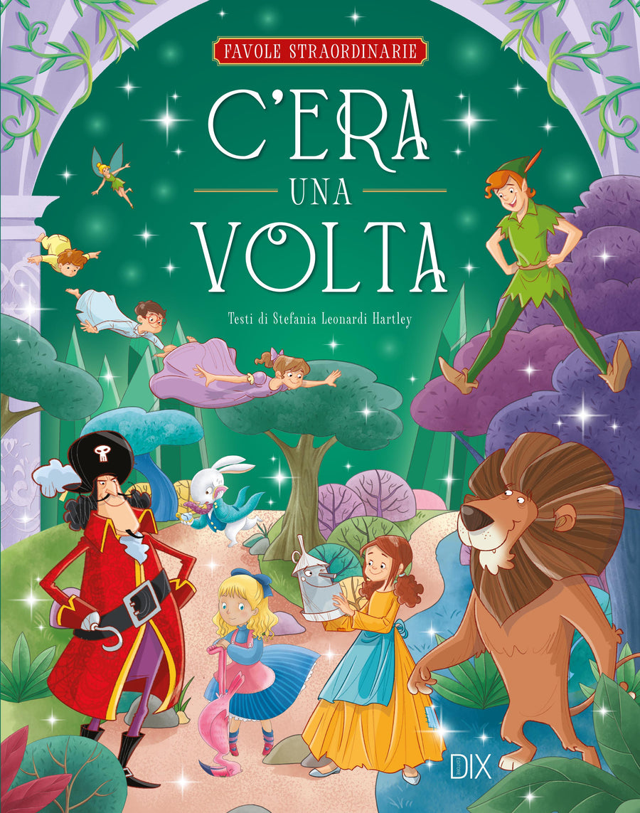 C era una volta. Ediz. a colori