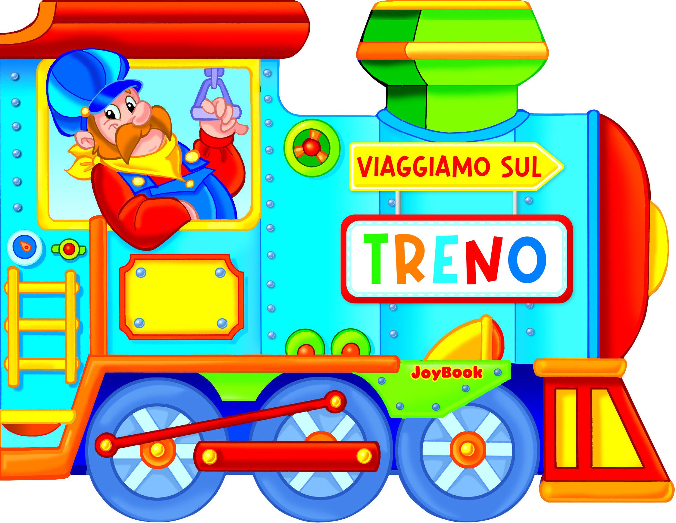 Viaggiamo sul treno. Ediz. a colori