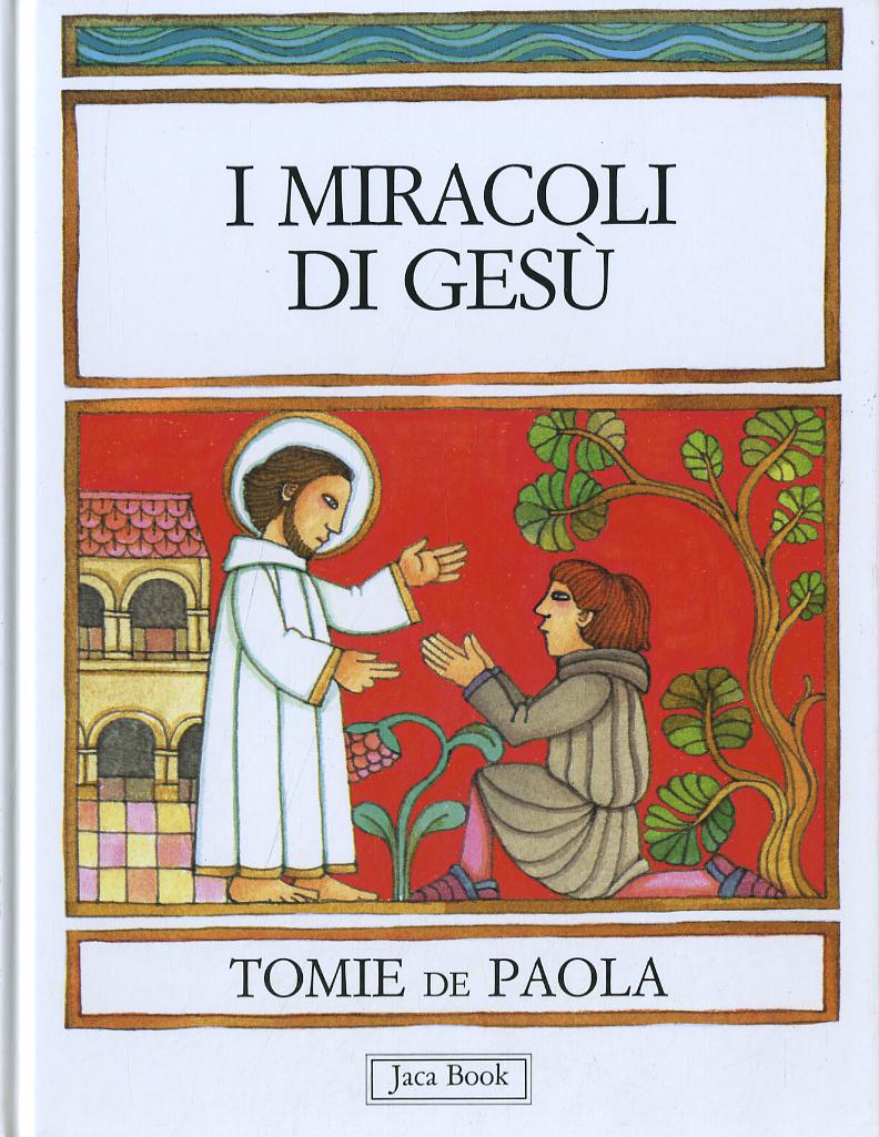 Miracoli Di Gesu