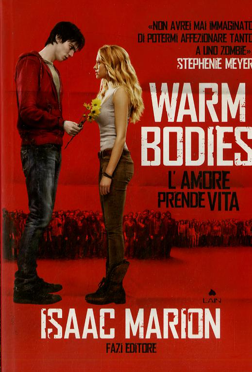 Warm bodies