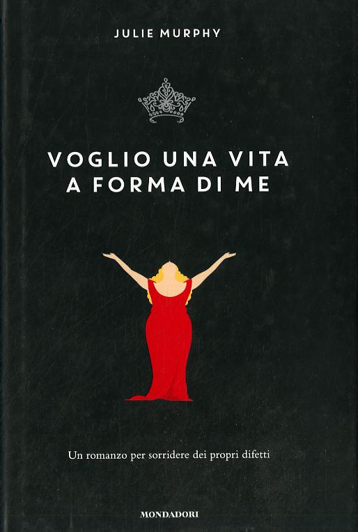 Voglio una vita a forma di me