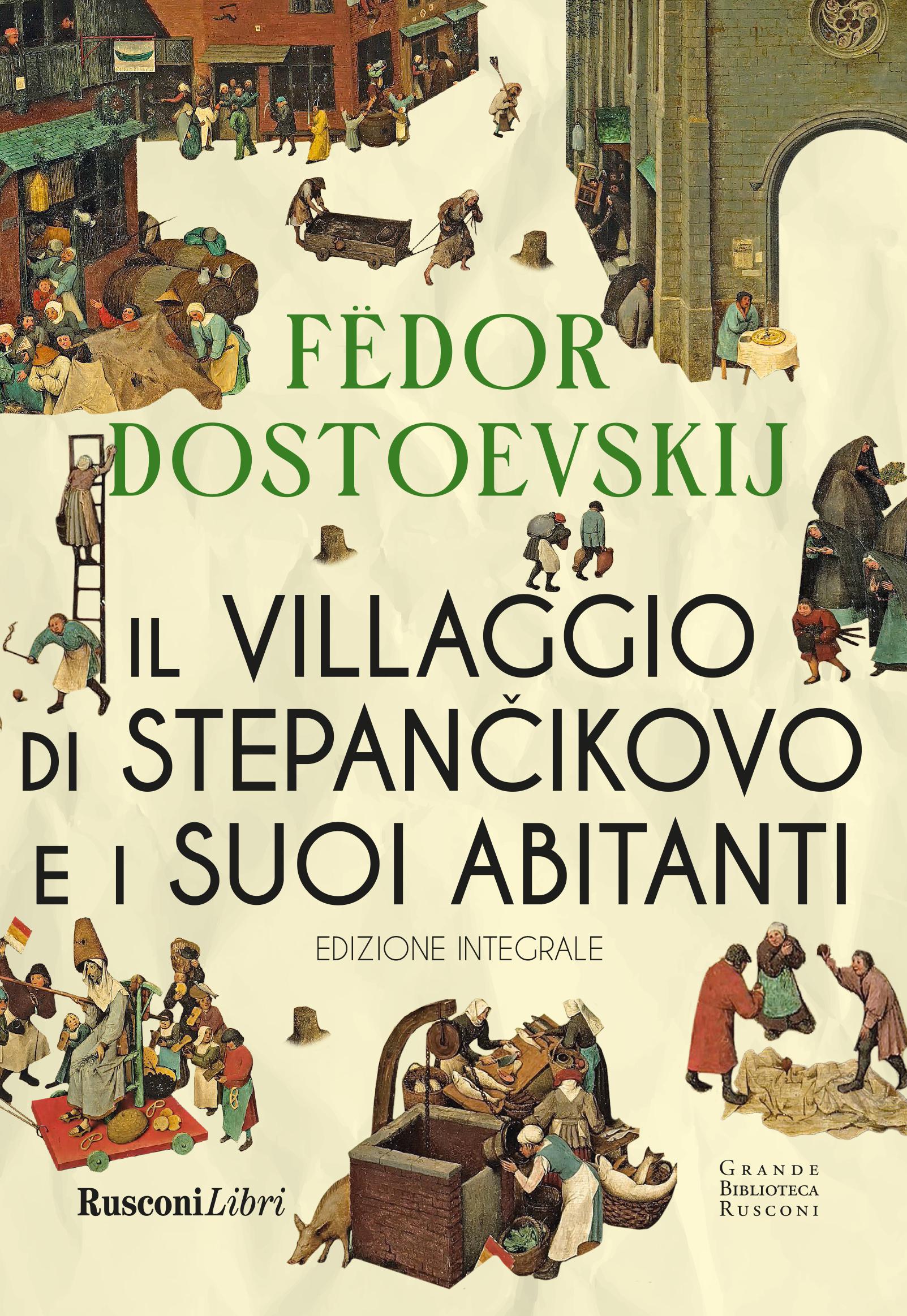 Villaggio di Stepa ncikovo. Ediz. integrale