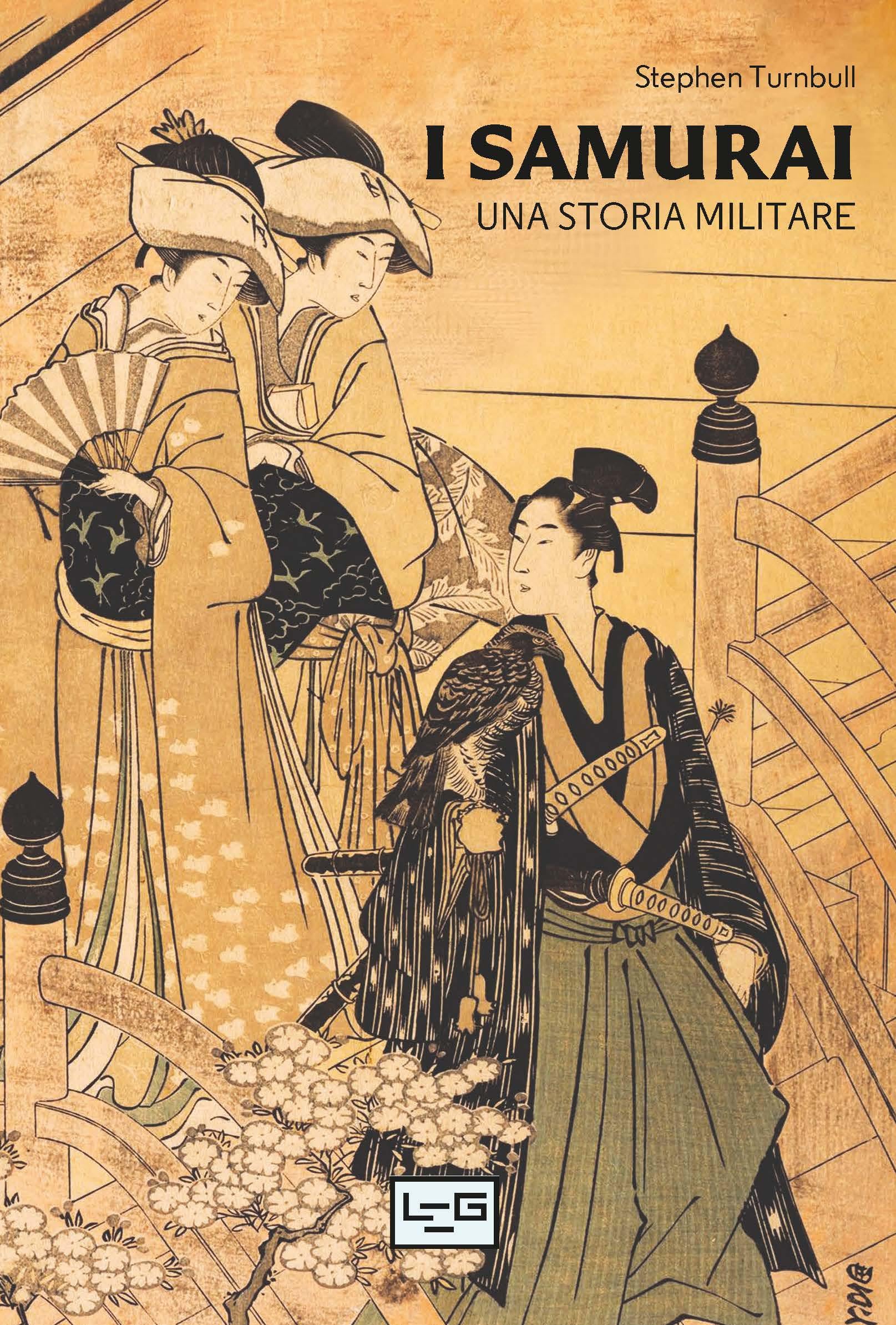 I samurai. Una storia militare