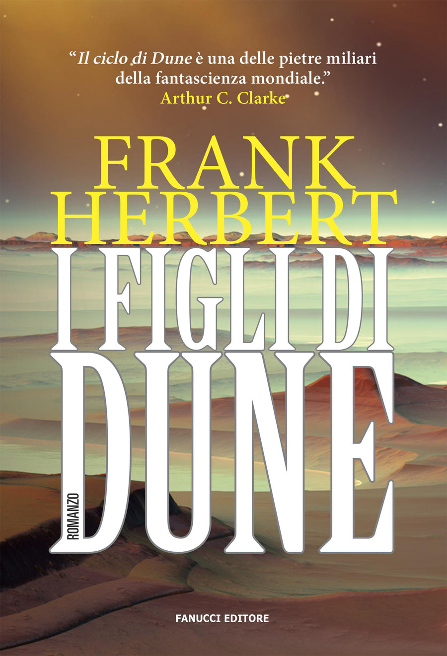 Figli di Dune. Il ciclo di Dune