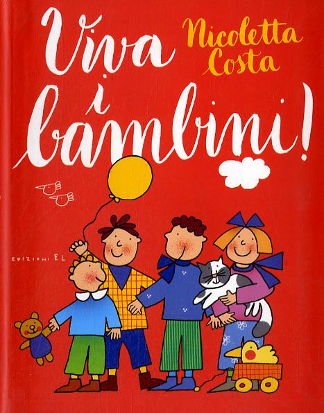 Viva i bambini! Ediz. a colori