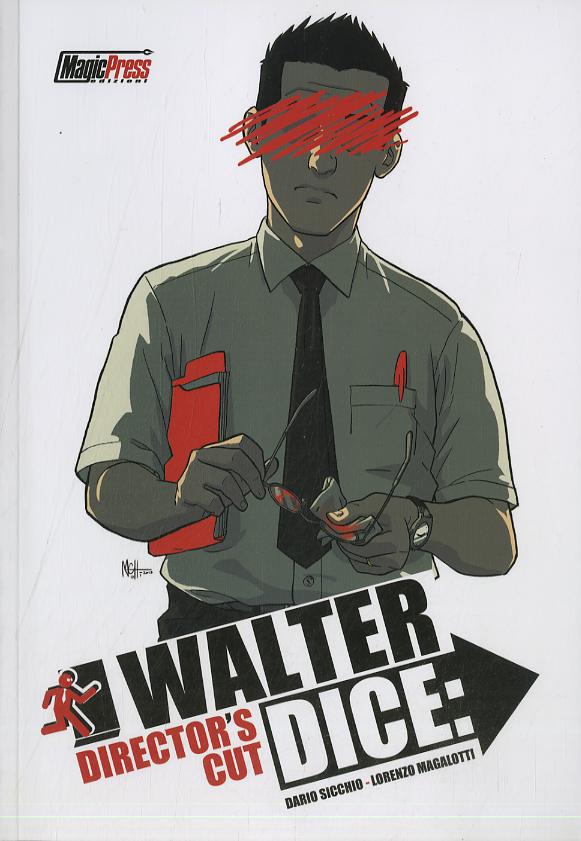Walter dice: director s cut