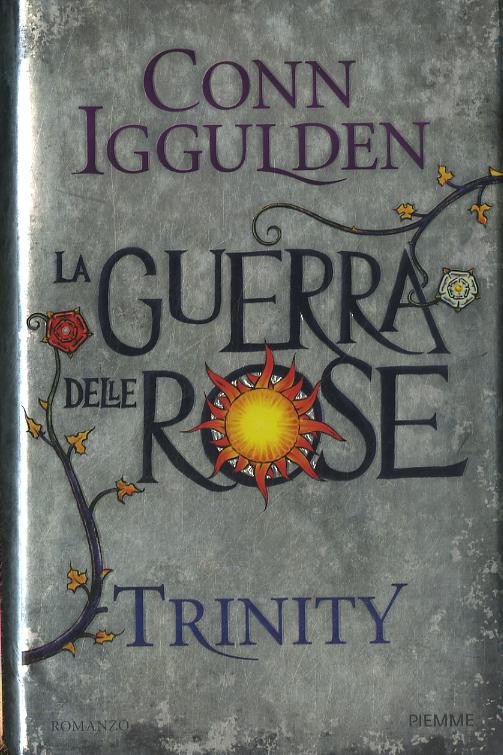Trinity. La guerra delle Rose