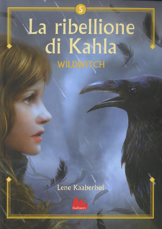 Ribellione di Khala. Wildwitch