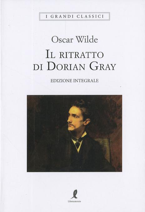 Ritratto di Dorian Gray. Ediz. integrale
