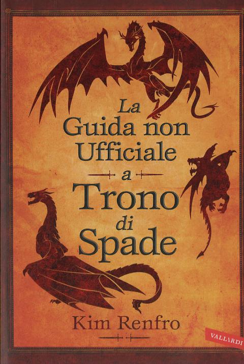 Guida non ufficiale a Trono di Spade