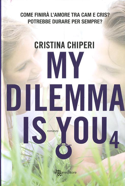 My Dilemma Is You #4
