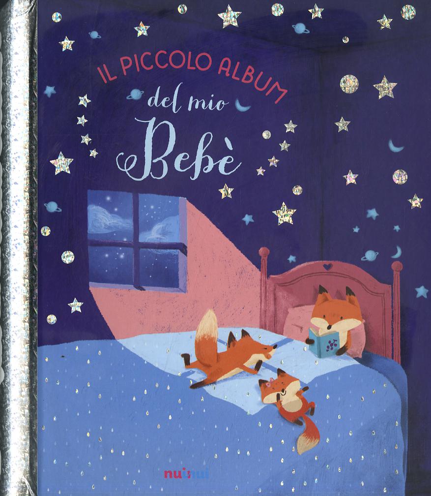 Piccolo album del mio bebe . Ediz. a spirale