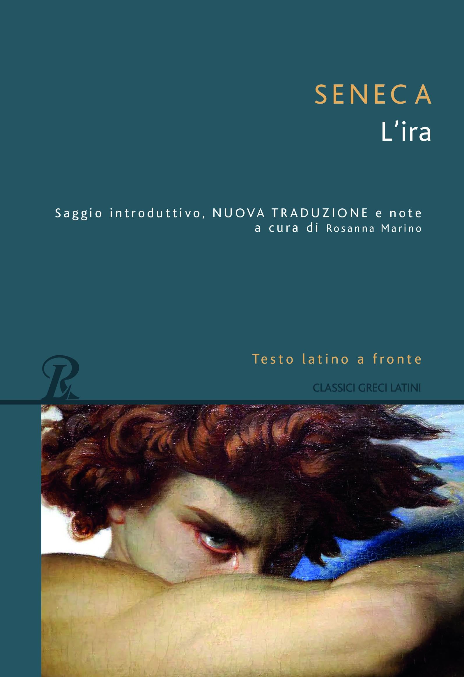 Ira. Testo latino a fronte