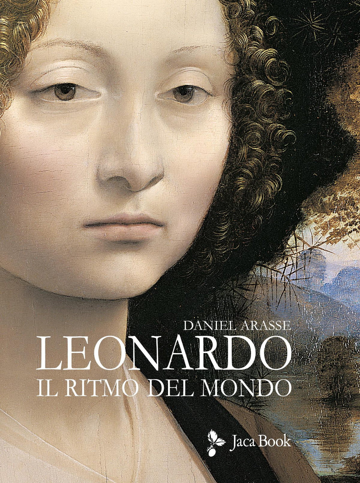 Leonardo. Il ritmo del mondo. Ediz. illustrata