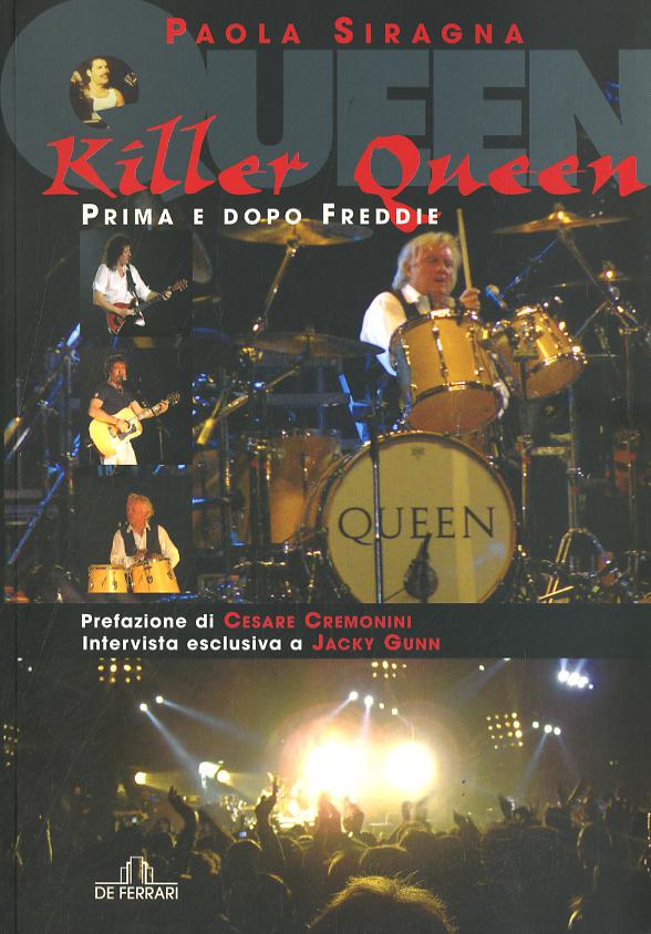 Killer Queen... Prima e dopo Freddie