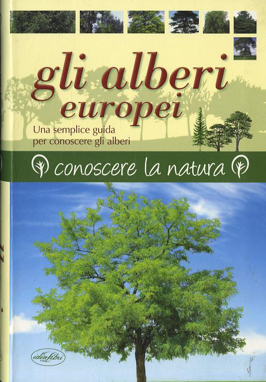 Alberi Europei, Gli