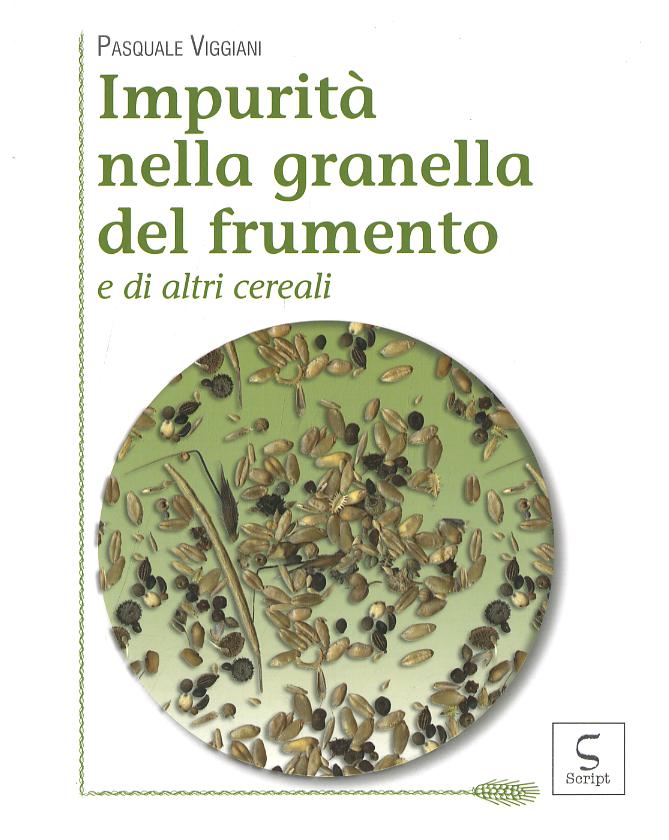 Impurita  nella granella del frumento e di altri cereali