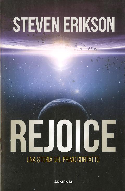 Rejoice. Una storia del primo contatto