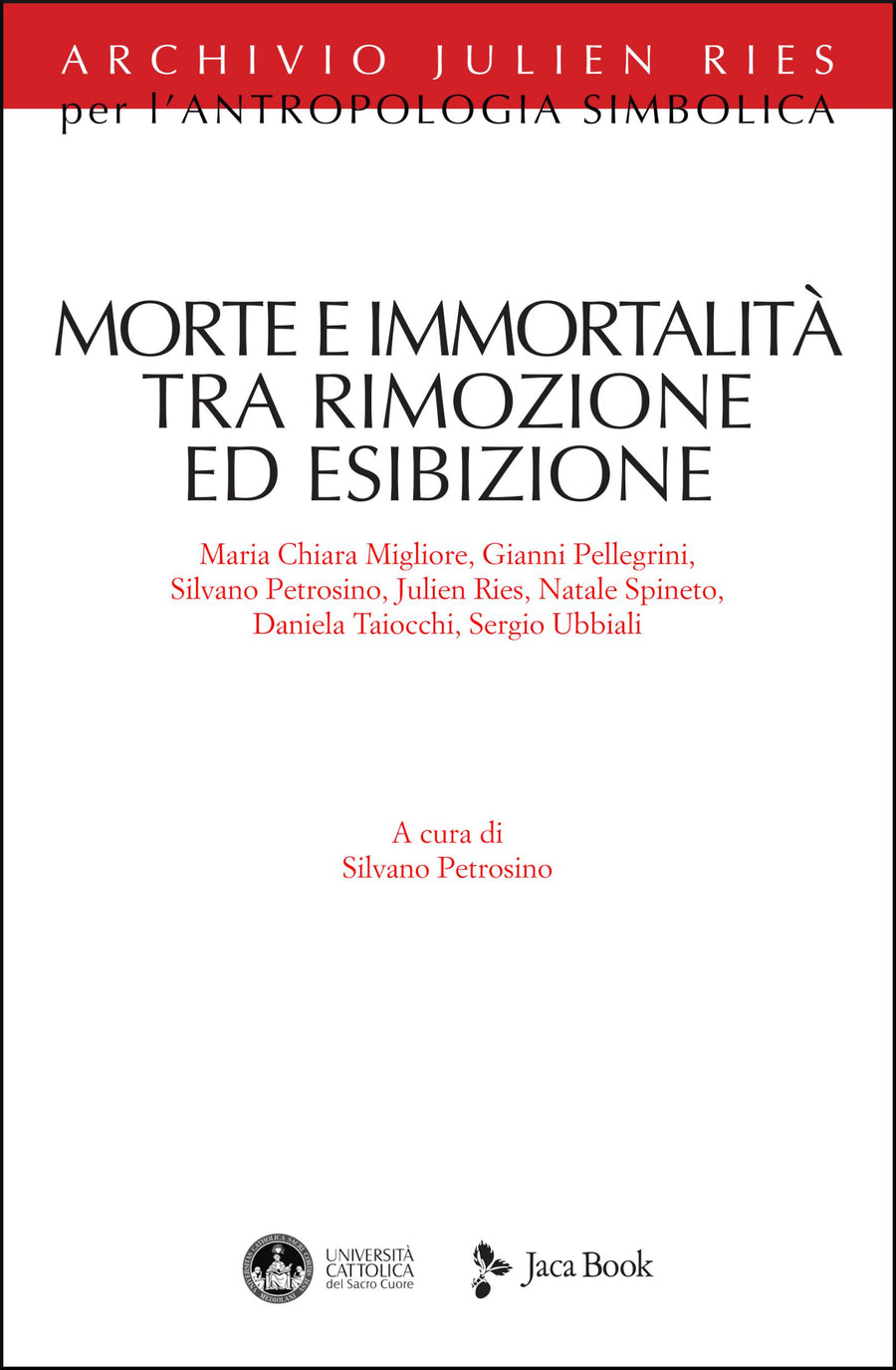 Morte e immortalita  tra rimozione ed esibizione