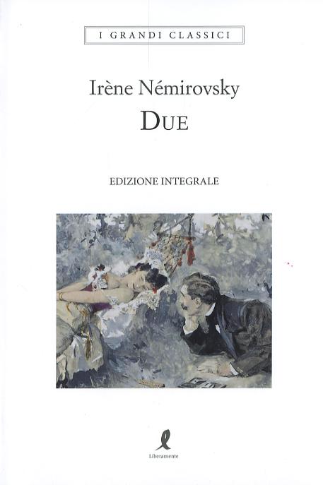 Due. Ediz. integrale